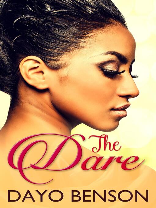 Title details for The Dare by Dayo Benson - Available